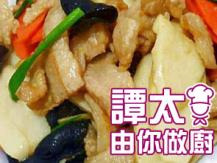 【譚太食譜】鮮淮山炒肉片 Stir fry Japanese yam with pork1746069277